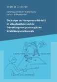 Die Analyse der Managementeffektivität an Sekundarschulen und die Entwicklung eines praxistauglichen Schulmanagementkonzepts (eBook, ePUB)