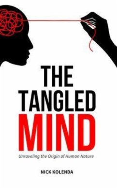 The Tangled Mind (eBook, ePUB) - Kolenda, Nick