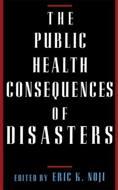 The Public Health Consequences of Disasters (eBook, PDF)