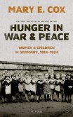Hunger in War and Peace (eBook, PDF)