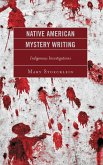 Native American Mystery Writing (eBook, ePUB) Native American Mystery Writing (eBook, ePUB)