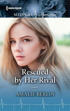 Rescued by Her Rival (eBook, ePUB) - Berlin, Amalie