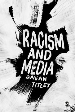 Racism and Media (eBook, ePUB) - Titley, Gavan