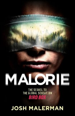 Malorie (eBook, ePUB) - Malerman, Josh