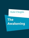 The Awakening (eBook, ePUB) The Awakening (eBook, ePUB)