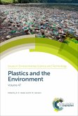 Plastics and the Environment (eBook, ePUB)