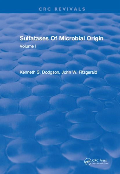 Sulfatases Of Microbial Origin (eBook, PDF)