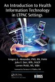 An Introduction to Health Information Technology in LTPAC Settings (eBook, PDF)