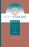 North Koreans In Japan (eBook, ePUB)
