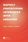 Rapidly Prototyping Interfaces with InDesign (eBook, PDF)