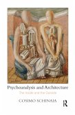Psychoanalysis and Architecture (eBook, ePUB)