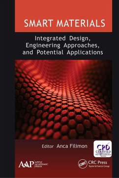 Smart Materials: Integrated Design, Engineering Approaches, and Potential Applications (eBook, ePUB)