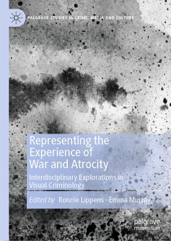 Representing the Experience of War and Atrocity (eBook, PDF)