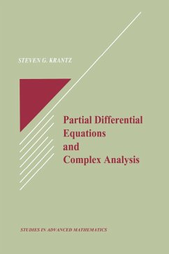 Partial Differential Equations and Complex Analysis (eBook, PDF) - Krantz, Steven G.