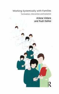 Working Systemically with Families (eBook, PDF) - Dallos, Rudi; Vetere, Arlene