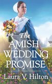 The Amish Wedding Promise (eBook, ePUB)