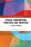 Ethical Consumption: Practices and Identities (eBook, ePUB)