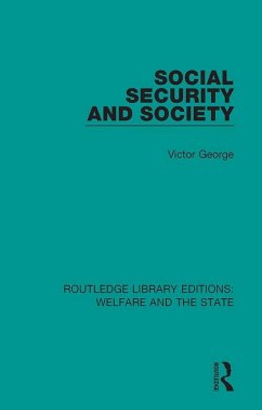 Social Security and Society (eBook, ePUB) - George, Victor