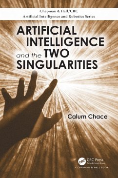 Artificial Intelligence and the Two Singularities (eBook, ePUB) - Chace, Calum