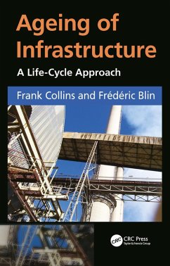 Ageing of Infrastructure (eBook, ePUB) - Collins, Frank; Blin, Frédéric