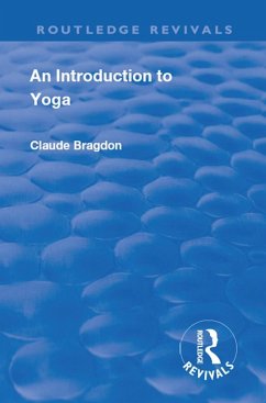 Revival: An Introduction to Yoga (1933) (eBook, ePUB) - Bragdon, Claude