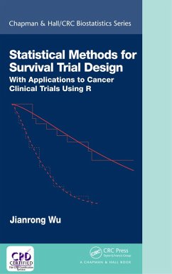 Statistical Methods for Survival Trial Design (eBook, ePUB) - Wu, Jianrong