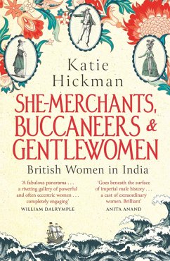 She-Merchants, Buccaneers and Gentlewomen (eBook, ePUB) - Hickman, Katie