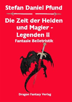 Die Zeit der Helden und Magier (eBook, ePUB)