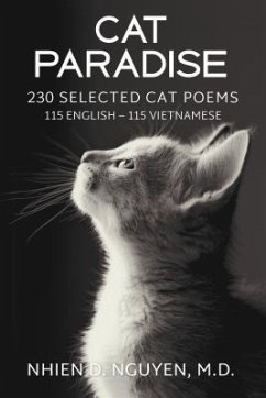 Cat Paradise: 230 Selected Cat Poems (eBook, ePUB) - Nguyen, Nhien D.