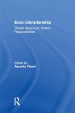 Euro-Librarianship (eBook, PDF)