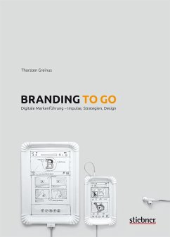 Branding to go (eBook, ePUB) - Greinus, Thorsten
