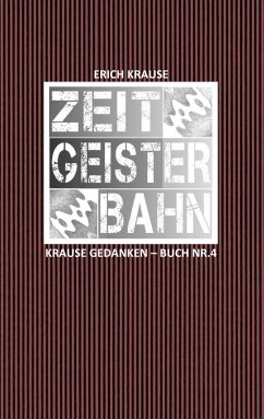 Zeitgeisterbahn (eBook, ePUB)
