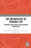 The Archaeology of Portable Art (eBook, ePUB)