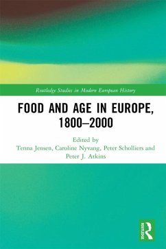 Food and Age in Europe, 1800-2000 (eBook, PDF)