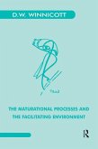 The Maturational Processes and the Facilitating Environment (eBook, PDF)