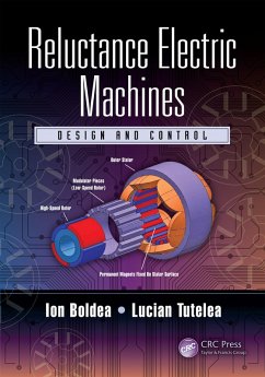 Reluctance Electric Machines (eBook, PDF) - Boldea, Ion; Tutelea, Lucian