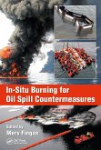 In-Situ Burning for Oil Spill Countermeasures (eBook, ePUB)