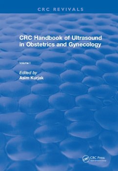Revival: CRC Handbook of Ultrasound in Obstetrics and Gynecology, Volume I (1990) (eBook, ePUB) - Kurjak, Asim