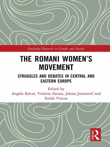 The Romani Women's Movement (eBook, PDF) The Romani Women's Movement (eBook, PDF)