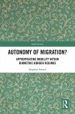 Autonomy of Migration? (eBook, ePUB) Autonomy of Migration? (eBook, ePUB)