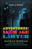 Adventures of a Jazz Age Lawyer (eBook, ePUB)