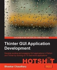 Tkinter GUI Application Development HOTSHOT (eBook, PDF) - Chaudhary, Bhaskar