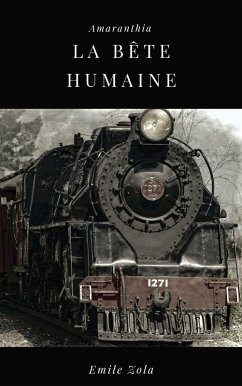 La Bête Humaine (eBook, ePUB)
