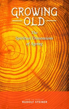 Growing Old (eBook, ePUB) - Steiner, Rudolf