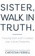 Sister Walk In Truth (eBook, ePUB) - Bild 1