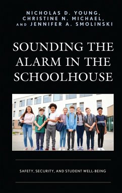 Cover Sounding the Alarm in the Schoolhouse (eBook, ePUB)