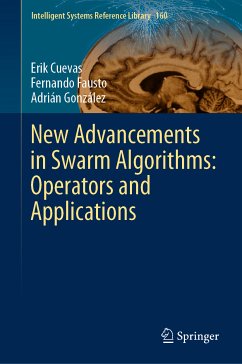 New Advancements in Swarm Algorithms: Operators and Applications (eBook, PDF) - Cuevas, Erik; Fausto, Fernando; González, Adrián