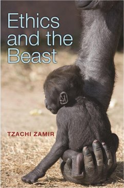 Ethics and the Beast (eBook, ePUB) - Zamir, Tzachi