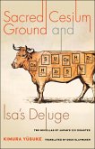 Sacred Cesium Ground and Isa's Deluge (eBook, ePUB)