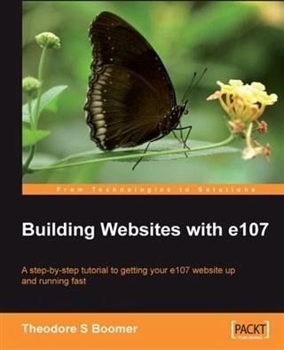 Building Websites with e107 (eBook, PDF) Building Websites with e107 (eBook, PDF)